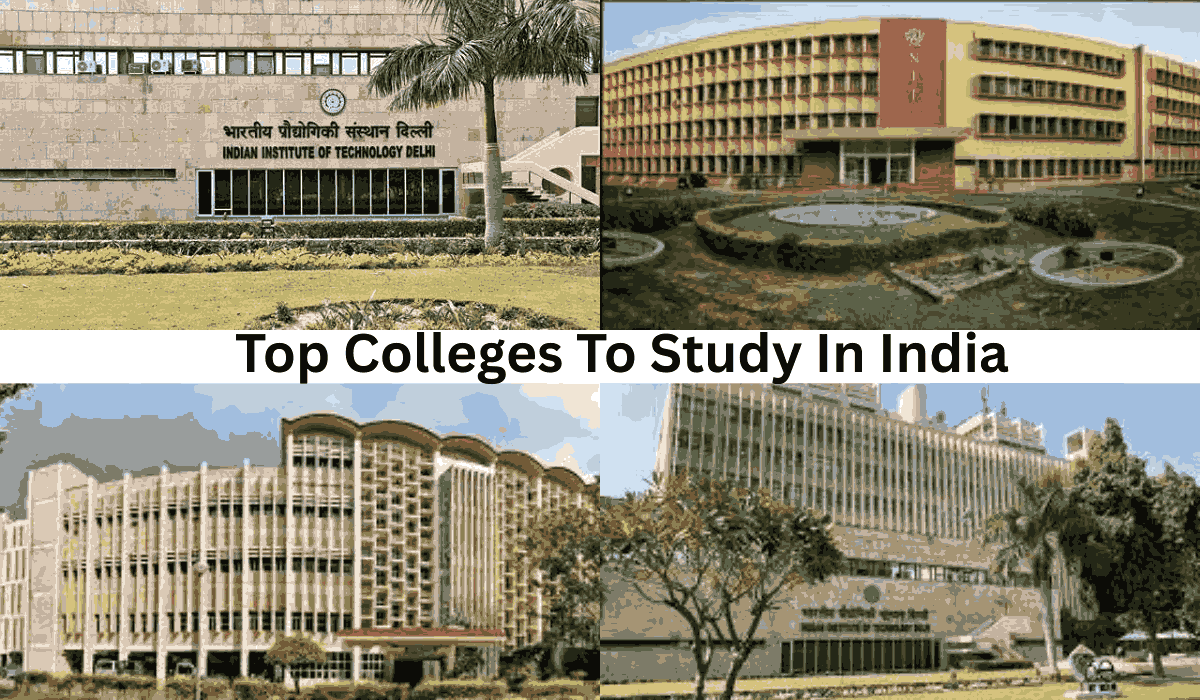 Top Colleges To Study In India